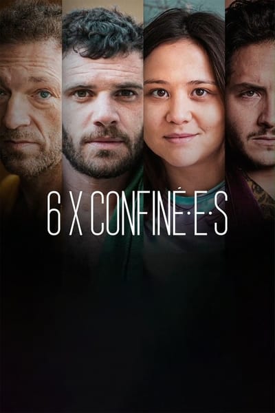 6 x Confin.é.e.s
