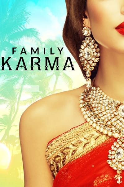 Family Karma - Saison 2 en streaming