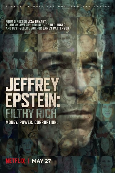Jeffrey Epstein - Filthy Rich