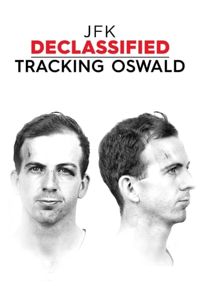 JFK Declassified Tracking Oswald