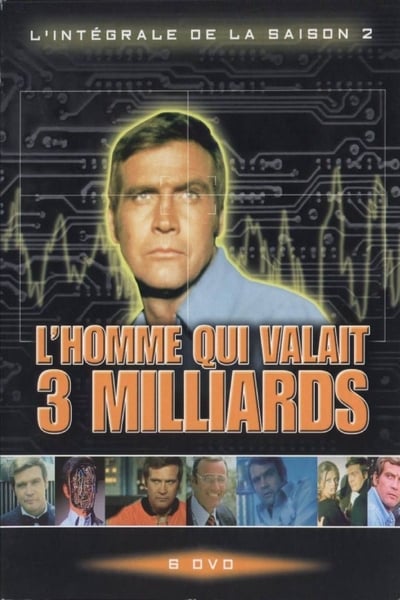 L'Homme qui valait 3 milliards