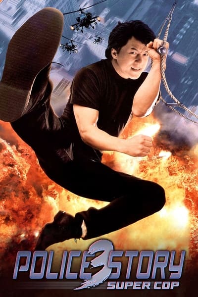 Police Story 3 : Supercop
