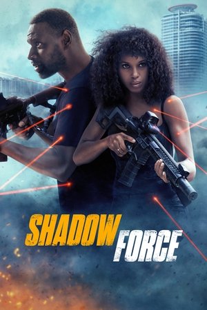 Shadow Force en streaming