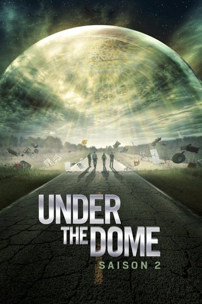 Under The Dome - Saison 2 épisode 3 en streaming