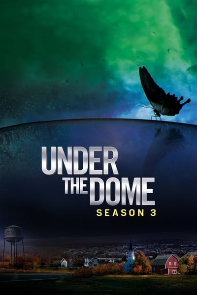 Under The Dome - Saison 3 épisode 13 en streaming